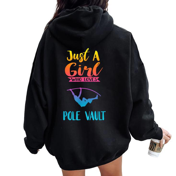Just A Girl Who Loves Pole Vault Pole Vault Women Oversized Hoodie Back Print