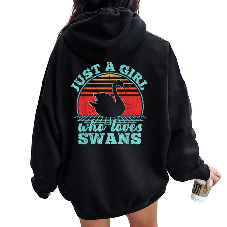 Just A Girl Who Loves Swans Retro Vintage Style Women Women Oversized Hoodie Back Print