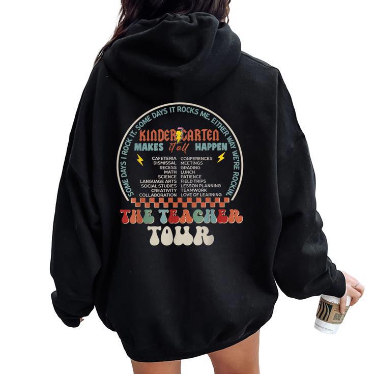 Kindergarten Teacher Tour Rock Abcd Teacher End Of School Women Oversized Hoodie Back Print