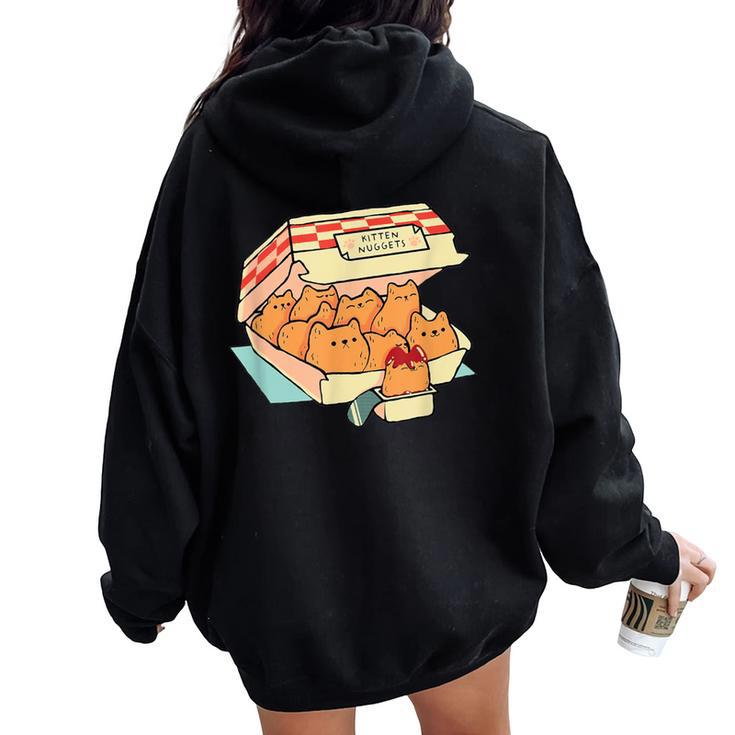 Kitten Nuggets Fast Food Cat And Chicken Nugget Lover Quote Women Oversized Hoodie Back Print