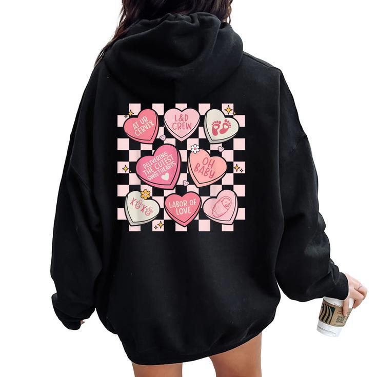 Labor And Delivery Nurse Hearts Candy Valentine's Day Women Oversized Hoodie Back Print