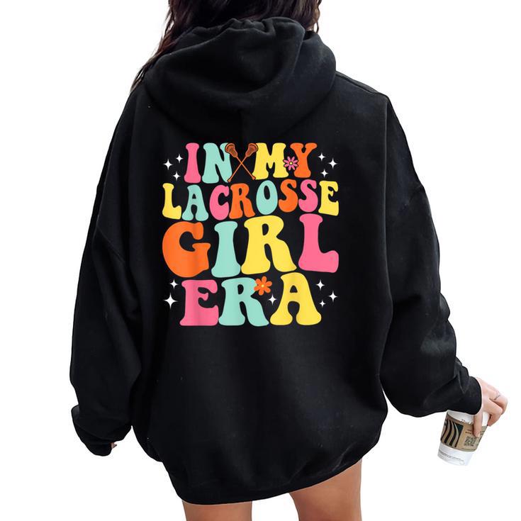 In My Lacrosse Girl Era Retro Game Day Groovy Women Oversized Hoodie Back Print