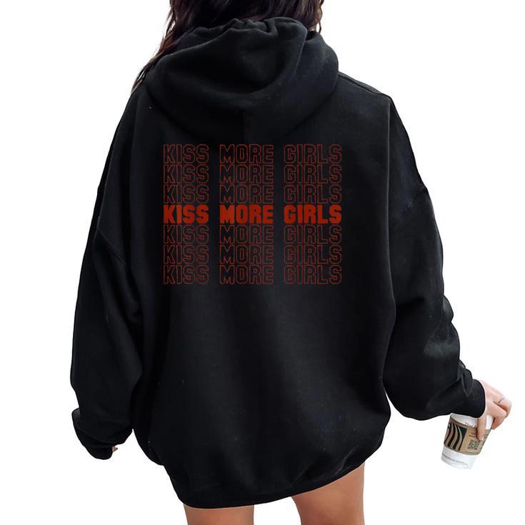 Lgbt Pride Kiss More Girls Lesbian Gay Feminist Rainbow Women Oversized Hoodie Back Print