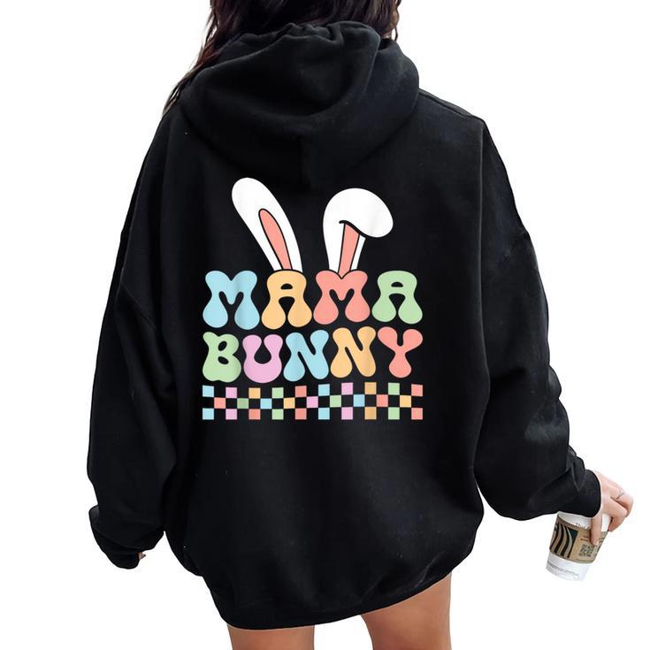 Mama Bunny Mom Pregnancy Matching Family Easter Women Oversized Hoodie Back Print