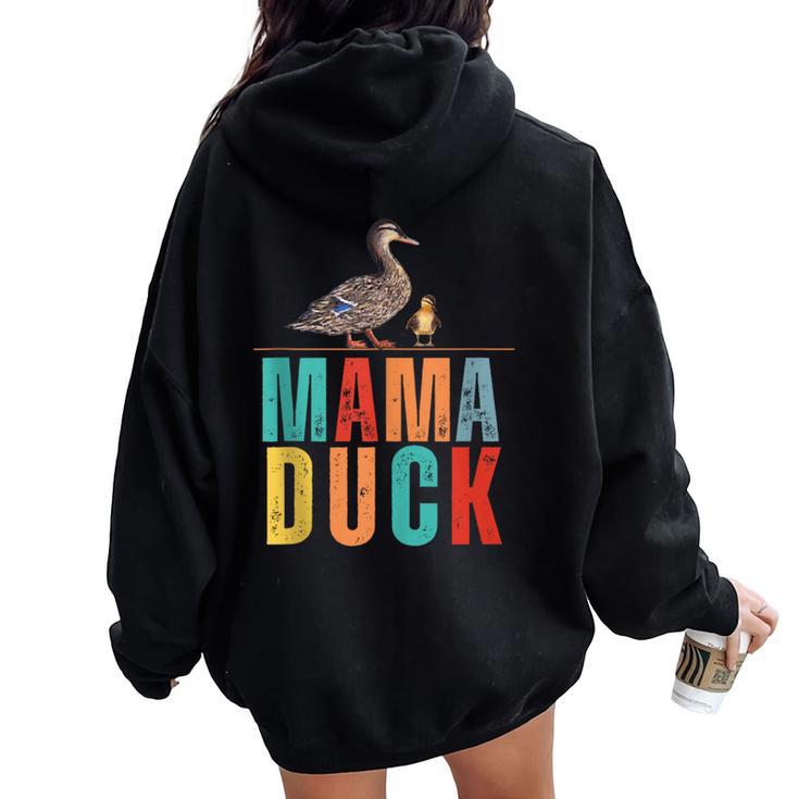 Mama Duck With Duckling Duck Mama Mother’S Day Women Oversized Hoodie Back Print