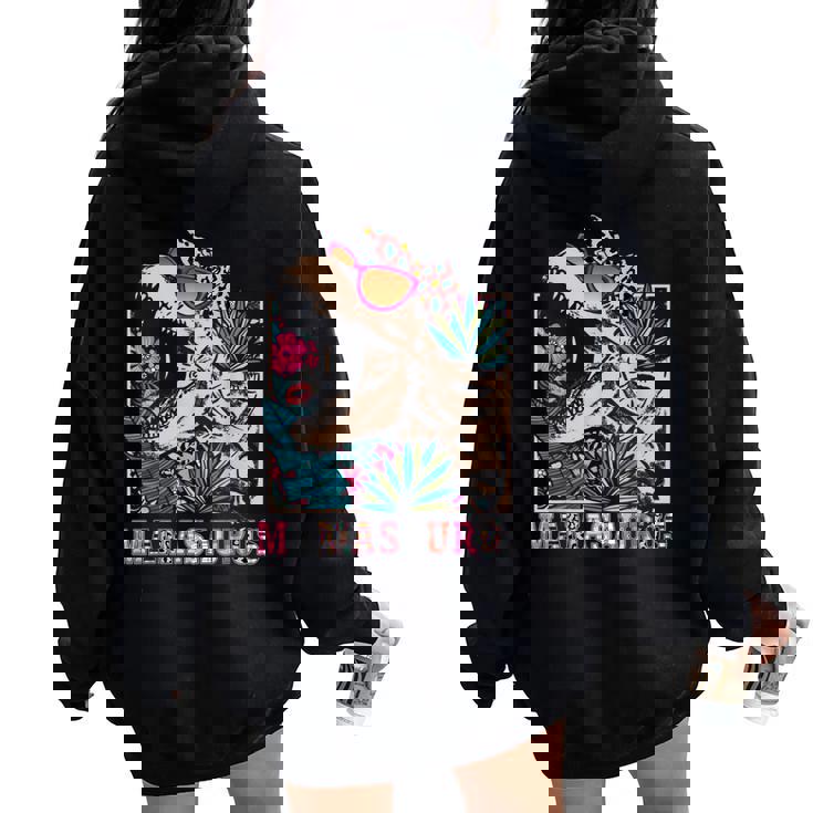 Mamasaurus Rex Mom Dinosaur Leopard Flower T-Rex Mama Saurus Women Oversized Hoodie Back Print