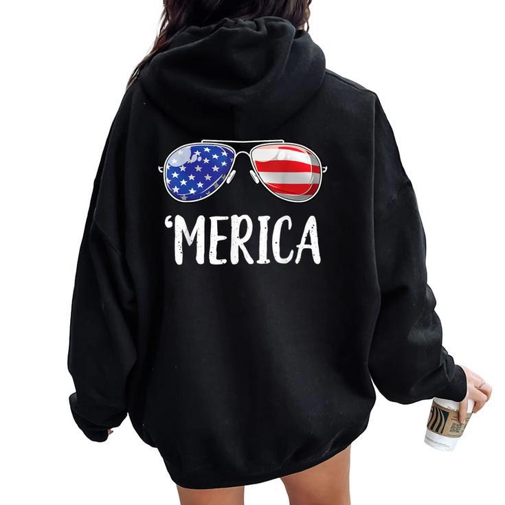 Merica Sunglasses 4Th Of July Usa American Flag Women Oversized Hoodie Back Print