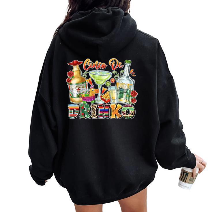 Mexico Wine Tequila Margarita Drink Cinco De Drinko Drinking Women Oversized Hoodie Back Print