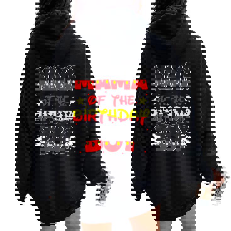 Mom And Dad Mama Birthday Boy Mouse Family Matching Women Oversized Hoodie Back Print