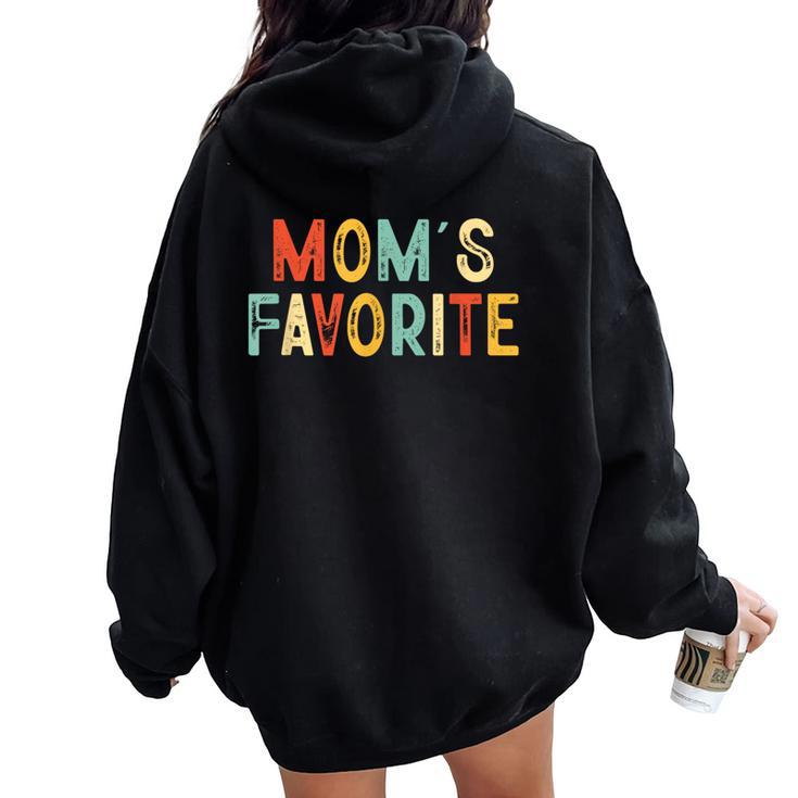 Moms Favorite Mom's Favorite Mother's Day Women Oversized Hoodie Back Print
