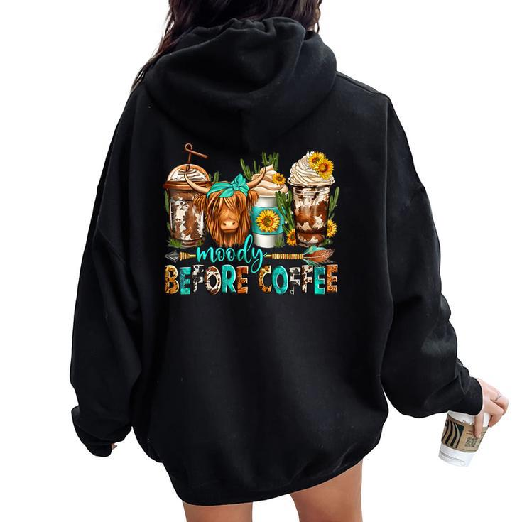 Moody Before Coffee Western Longhaired Cow Highland Cow Women Oversized Hoodie Back Print