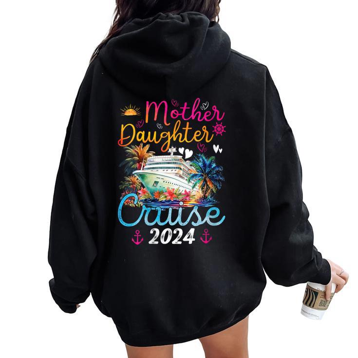 Mother Daughter Cruise 2024 Cruise Ship Vacation Party Women Oversized Hoodie Back Print