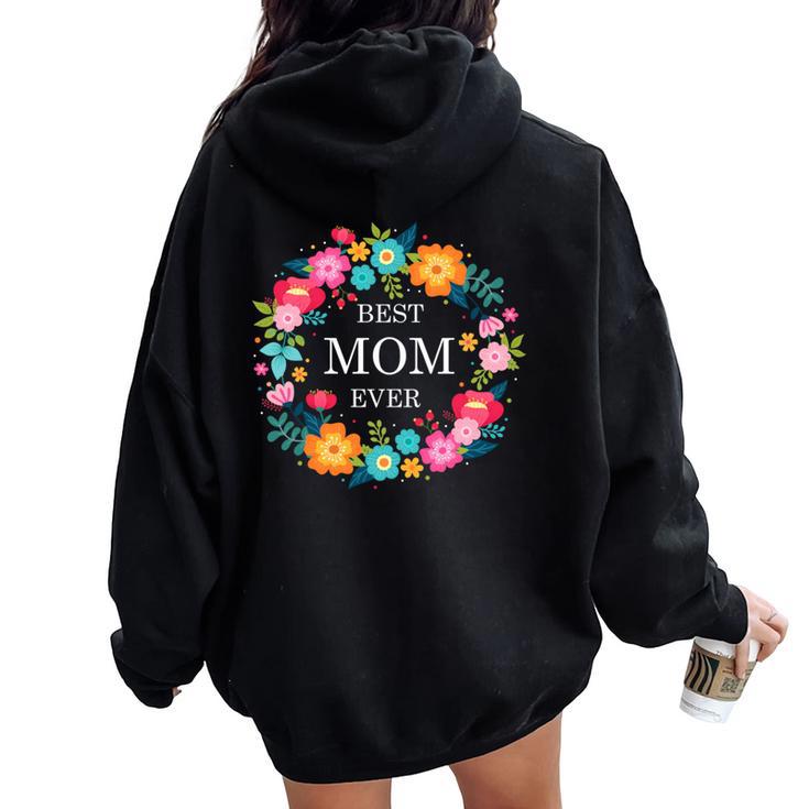 Best Mom Ever Women Oversized Hoodie Back Print