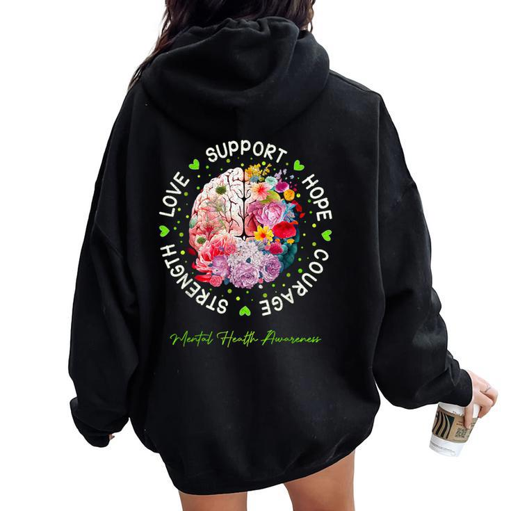 Motivational Support Floral Brain Mental Health Awareness Women Oversized Hoodie Back Print