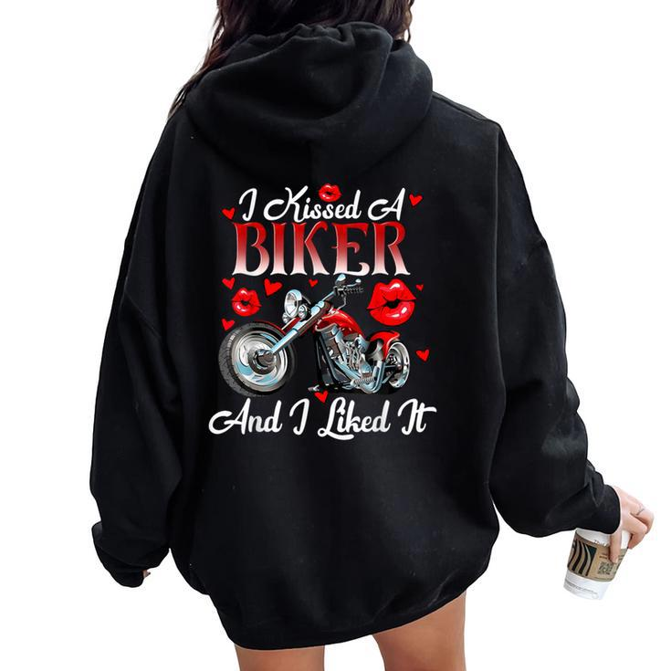 Motorcyle Girl Wife I Kissed A Biker And I Liked It Women Oversized Hoodie Back Print
