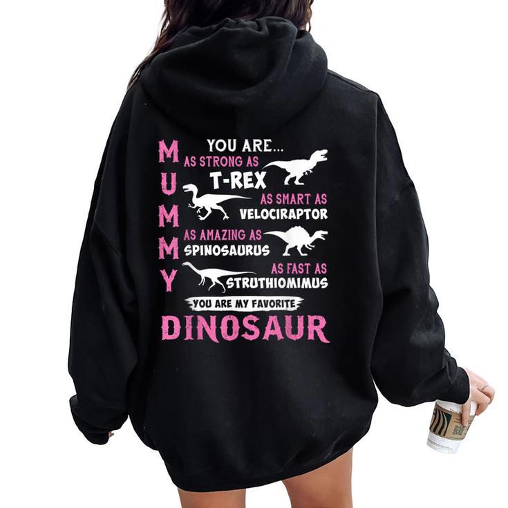 Mummy Strong Trex Dinosaur Mum Son Daughter Mother's Day Women Oversized Hoodie Back Print