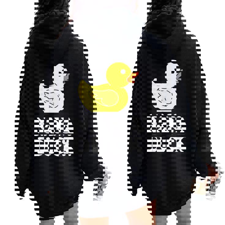 Nana Duck  Mama Rubber Duck Lover Women Oversized Hoodie Back Print