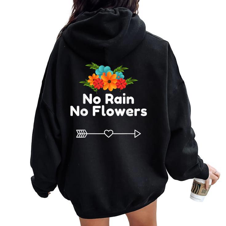 No Rain No Flowers For Cute Natural Heart Women Oversized Hoodie Back Print