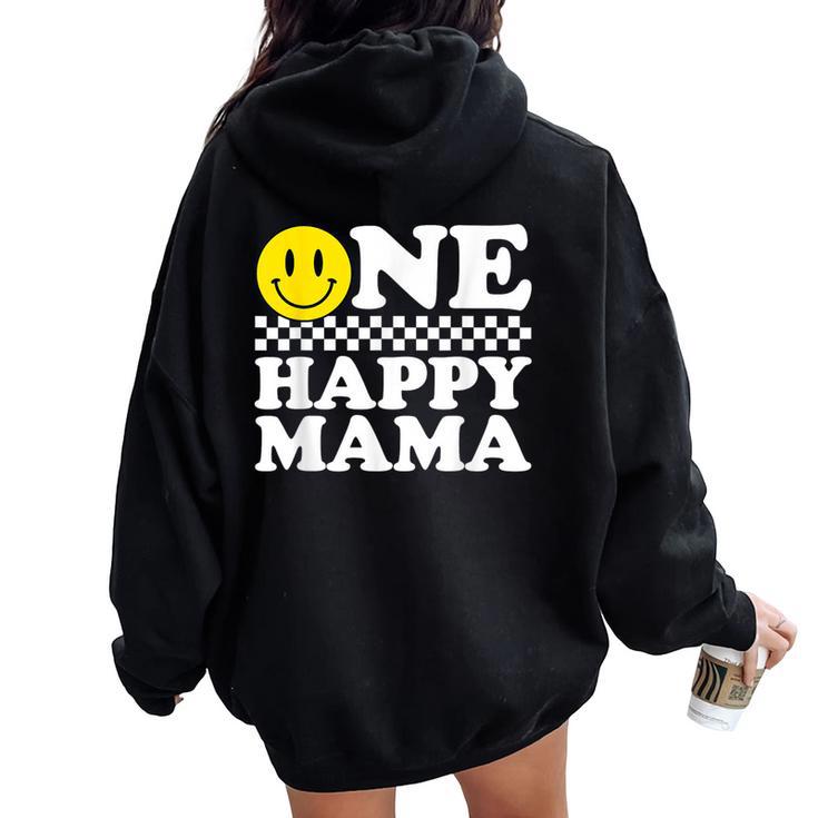 One Happy Dude Mama 1St Birthday Family Matching Women Oversized Hoodie Back Print