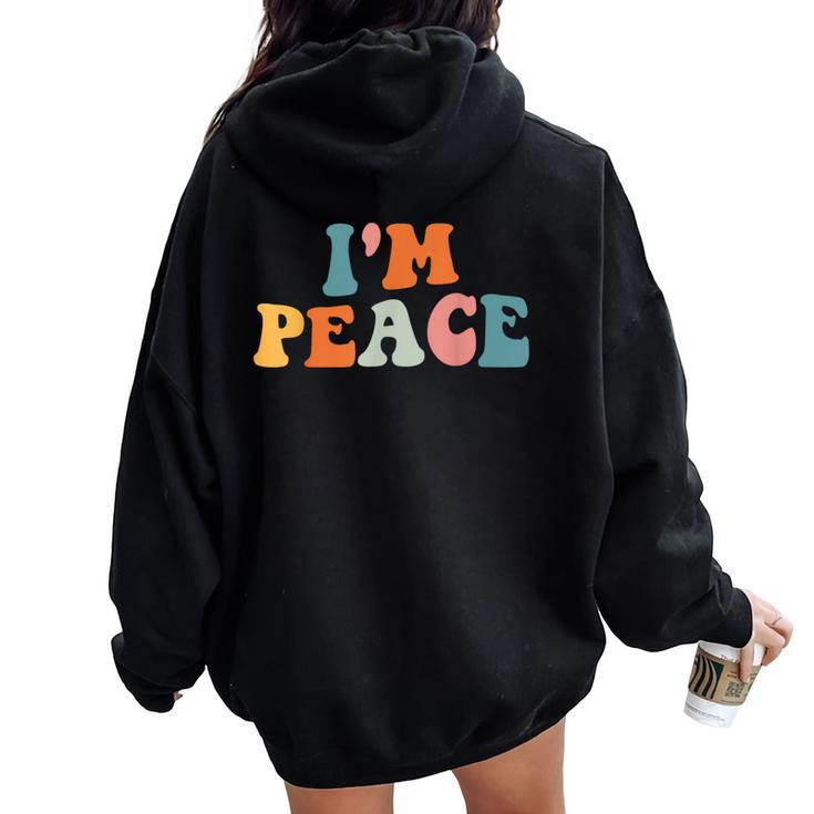 Im Peace I Come In Peace Couples Costume Women Women Oversized Hoodie Back Print