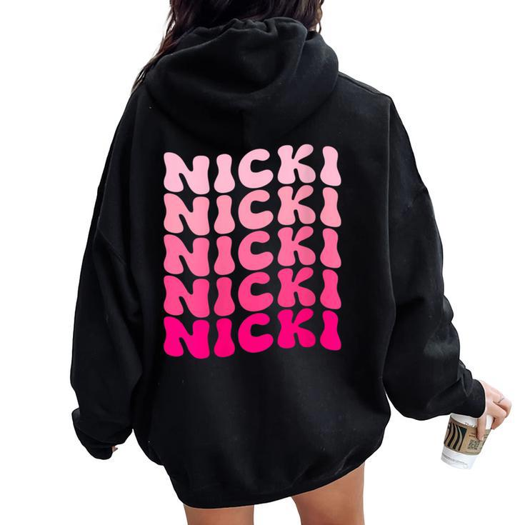 Personalized Name Nicki I Love Nicki Pink Vintage Women Oversized Hoodie Back Print