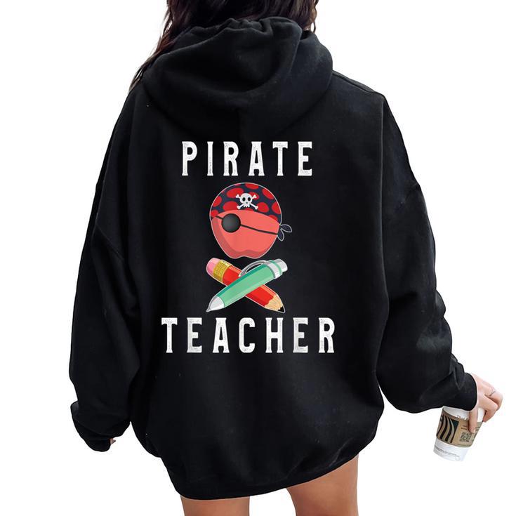 Pi Rate Pirate Teacher For Teachers & Women Women Oversized Hoodie Back Print