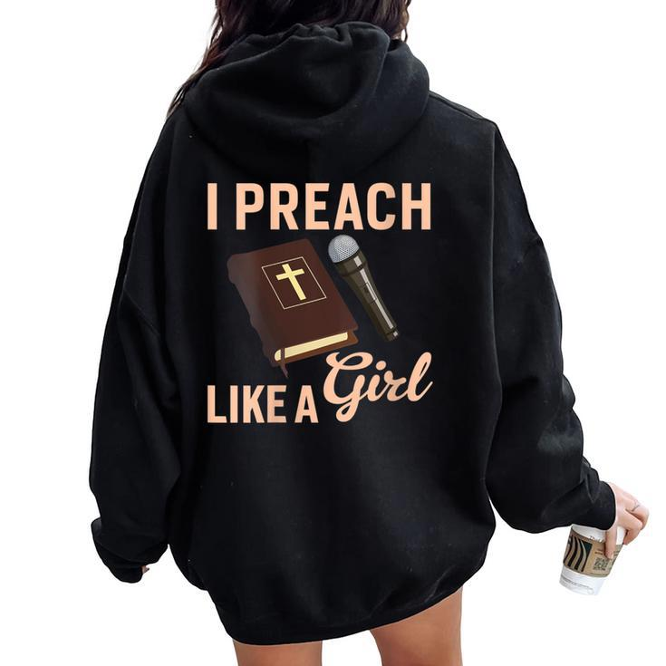 I Preach Like A Girl Preacher Women Oversized Hoodie Back Print