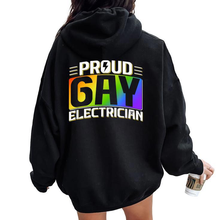 Proud Gay Electrician Lgbt Electrical Lineman Rainbow Pride Women Oversized Hoodie Back Print