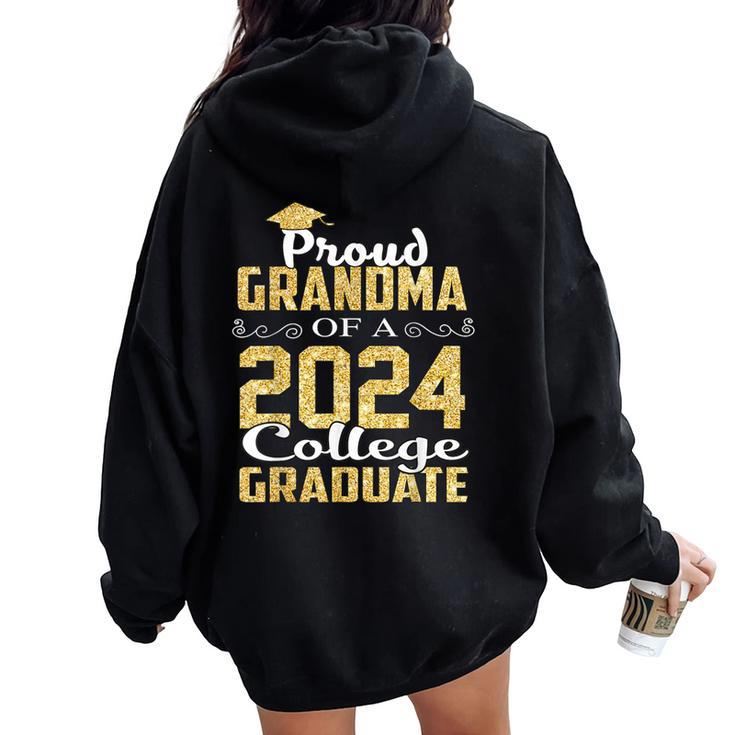 Proud Grandma Of 2024 Graduate College Graduation Women Oversized Hoodie Back Print