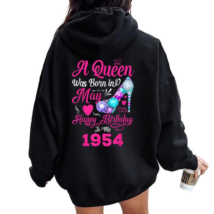 Queen Was Born In May 1954 Girl 67 Years Birthday Women Oversized Hoodie Back Print