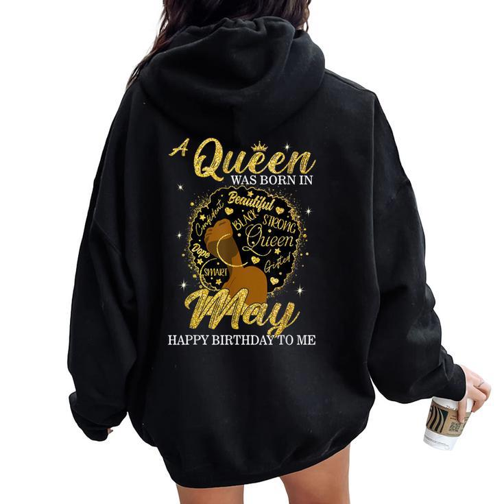A Queen Was Born In May Birthday Afro Girl Black Women Women Oversized Hoodie Back Print