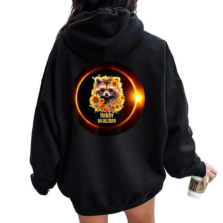 Raccoon Sunflower Totality Total Solar Eclipse April 8 2024 Women Oversized Hoodie Back Print