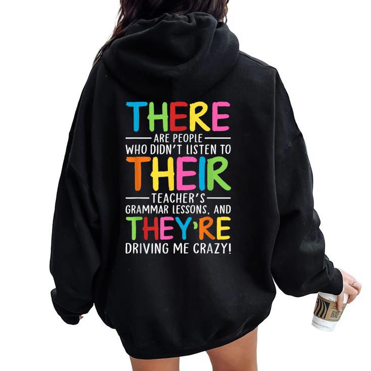 There Their They're English Grammar Teacher Humor Women Oversized Hoodie Back Print