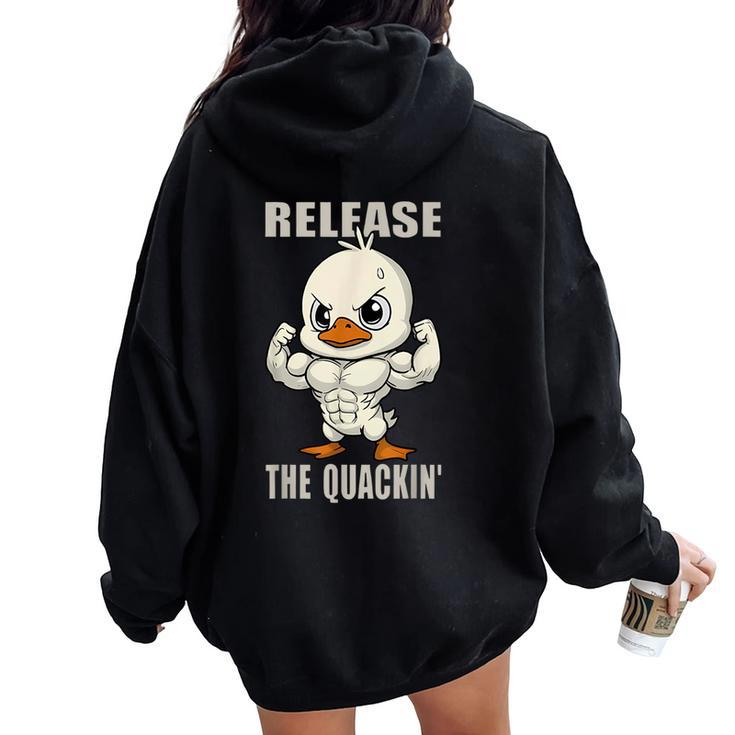 Release The Quackin Duck Gym Weightlifting Bodybuilder Women Oversized Hoodie Back Print