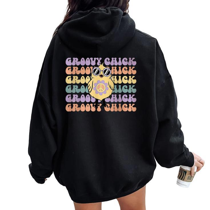 Retro Groovy Chick Easter Cute Chicken With Glasses Women Oversized Hoodie Back Print