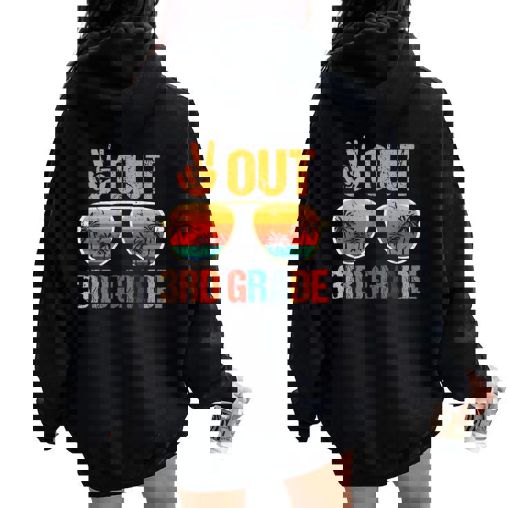 Retro Peace Out 3Rd Grade Groovy Happy Last Day Of School Women Oversized Hoodie Back Print