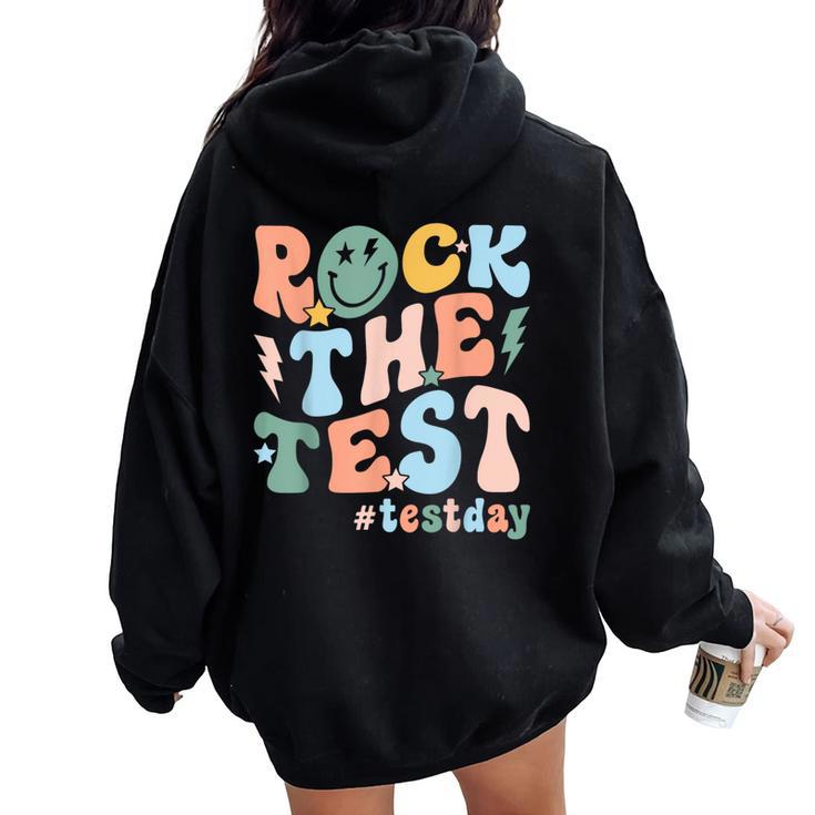 Rock The Test Test Day Teacher Student Testing Day Women Oversized Hoodie Back Print