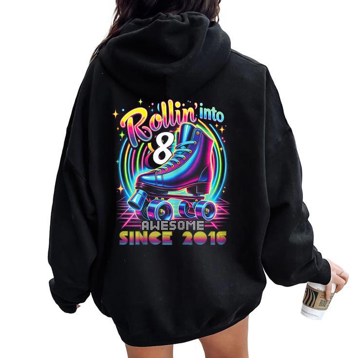 Roller Skate 8Th Birthday Skating Girls Rollin 8 2016 Women Oversized Hoodie Back Print