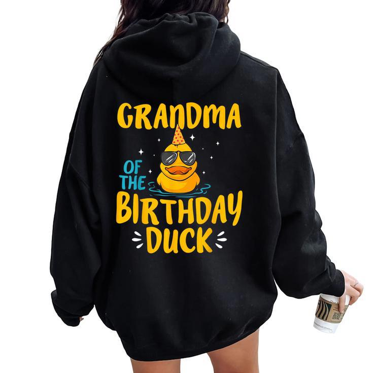 Rubber Duckies Grandma Of The Birthday Duck Rubber Duck Women Oversized Hoodie Back Print