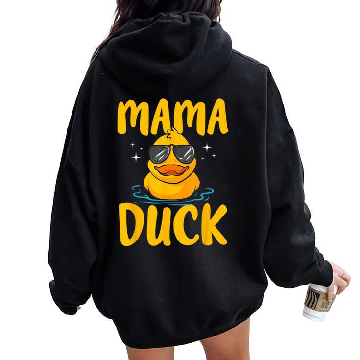 Rubber Duckies Mama Duck Rubber Duck Women Oversized Hoodie Back Print