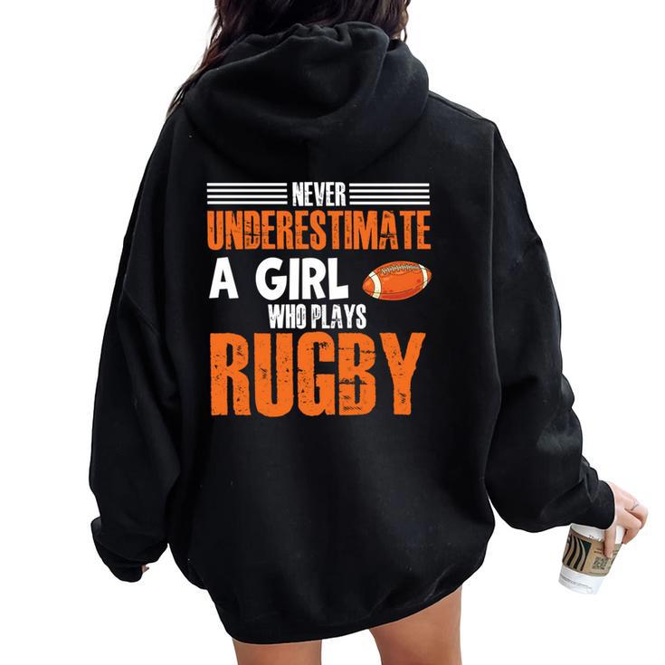 Rugby Girl Meme Never Underestimate A Girl Who Plays Rugby Women Oversized Hoodie Back Print