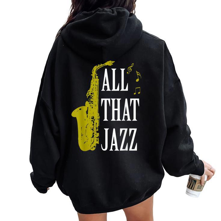 Saxophone Jazz Music Baritone Musical Blues Teacher Women Oversized Hoodie Back Print