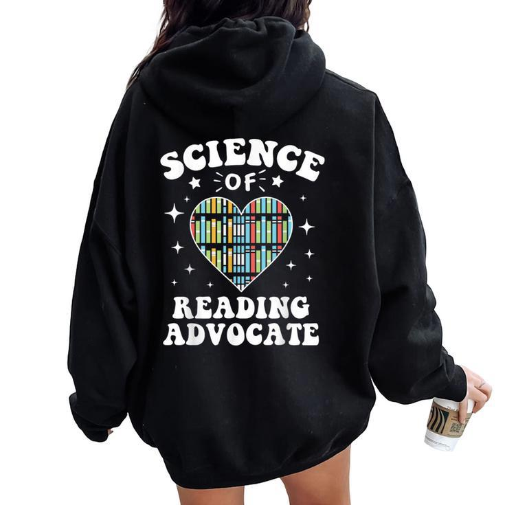 Science Of Reading Advocate Teacher Parent Literacy Women Oversized Hoodie Back Print