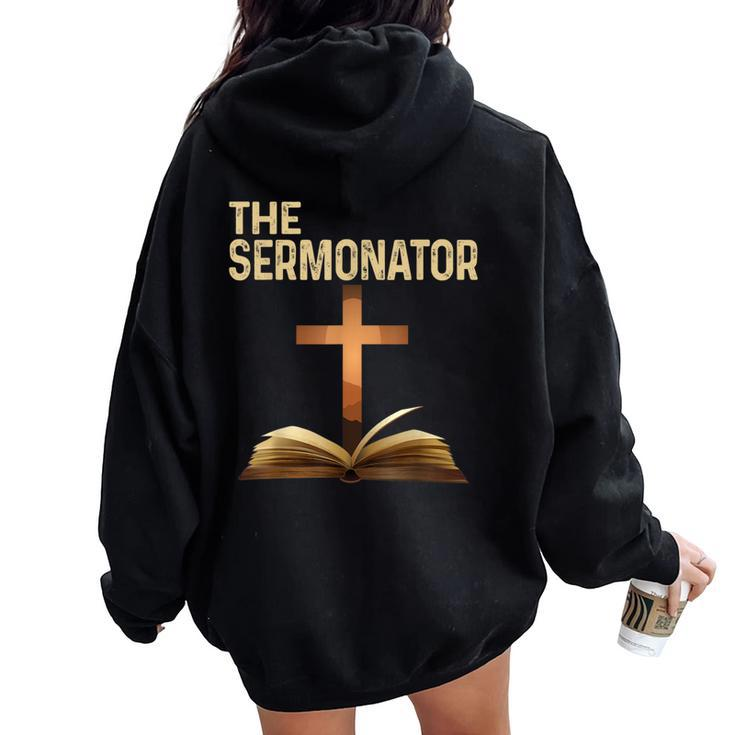 The Sermonator Pastor Appreciation Christian Cross Women Oversized Hoodie Back Print