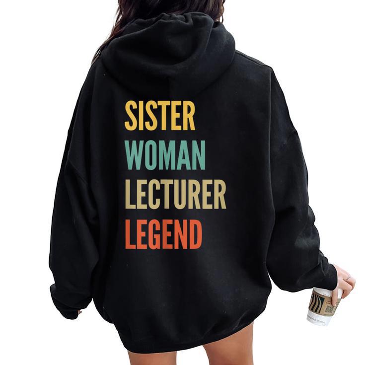 Sister Woman Lecturer Legend Women Oversized Hoodie Back Print