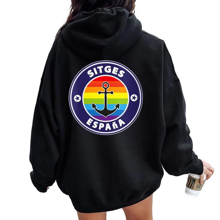 Sitges Spain Beach Retro Sailing Holiday Surfer Lgbt Souvenir Women Oversized Hoodie Back Print