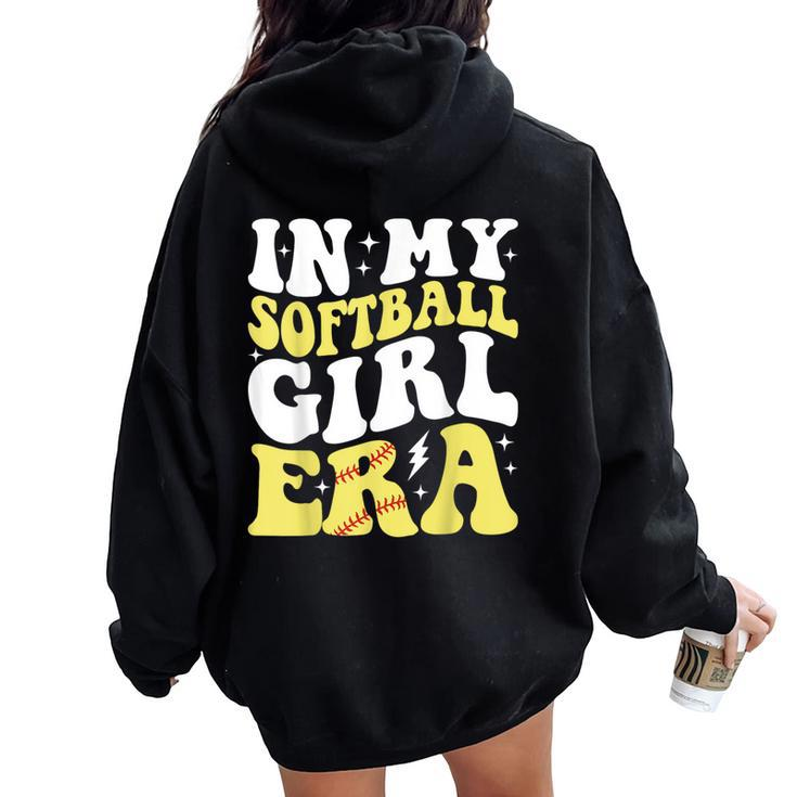 In My Softball Girl Era Retro Groovy Softball Girl Women Oversized Hoodie Back Print