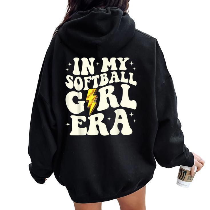 In My Softball Girl Era Retro Groovy Softball Girl Women Oversized Hoodie Back Print