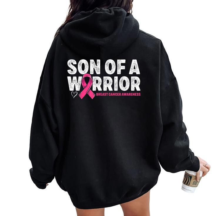 Son Of A Warrior Breast Cancer Awareness Pink Ribbon Mom Women Oversized Hoodie Back Print