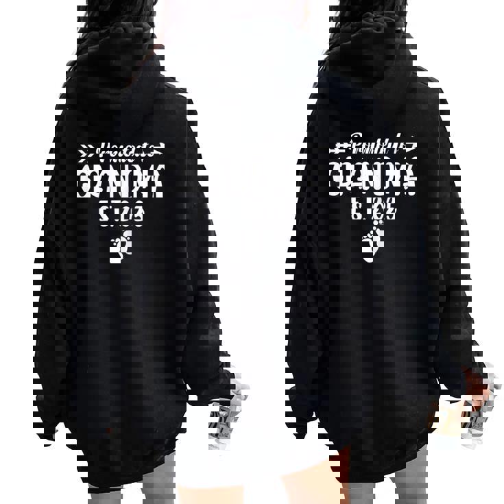 Soon To Be Grandma 2025 Promoted To Grandma Est 2025 Women Oversized Hoodie Back Print
